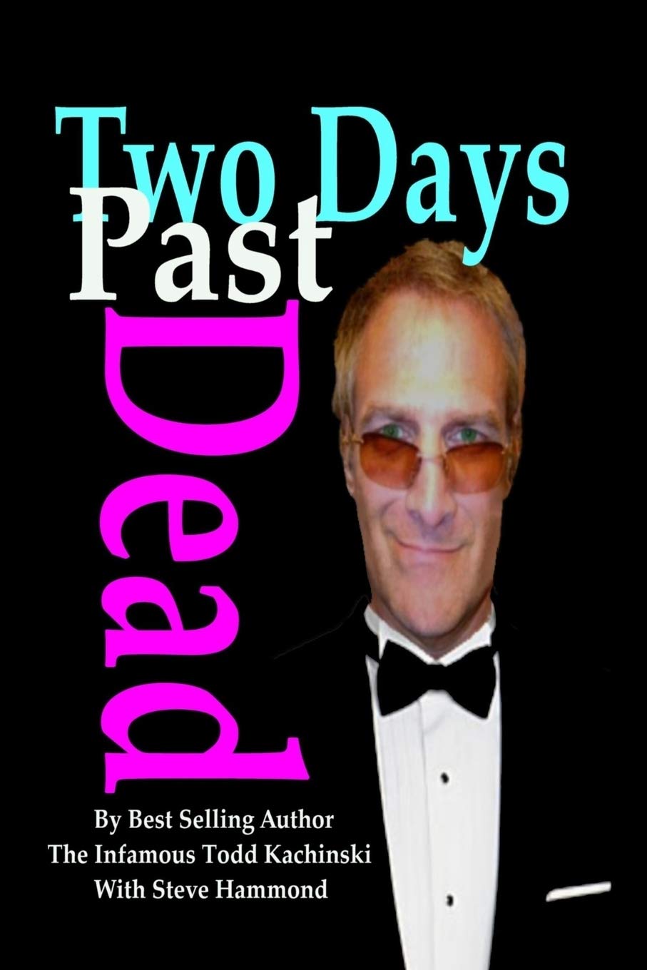 Two Days Past Dead,Used