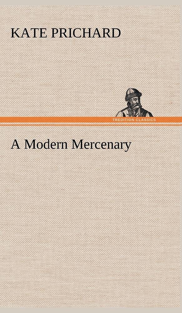 A Modern Mercenary,Used