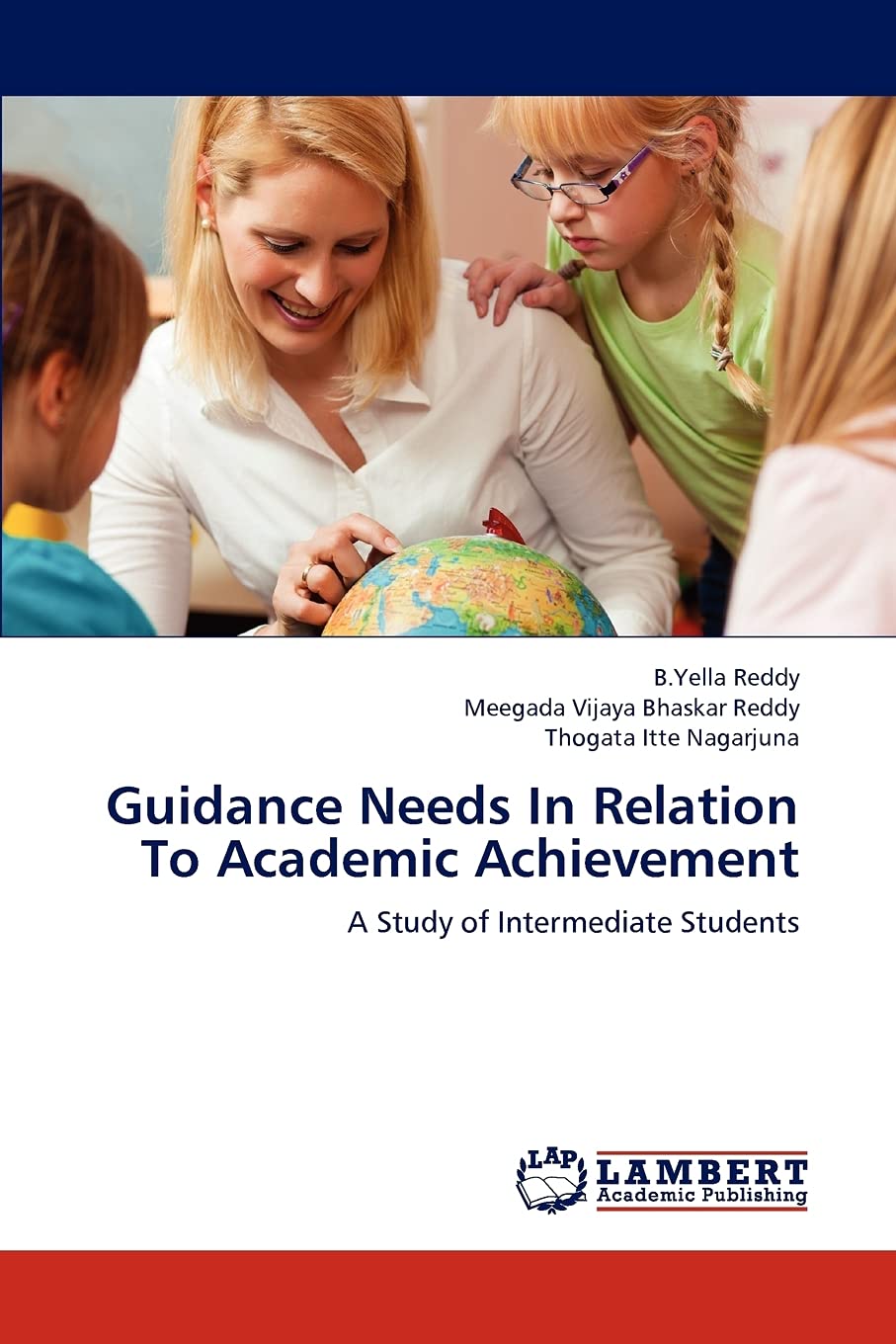 Guidance Needs In Relation To Academic Achievement: A Study of Intermediate Students,Used