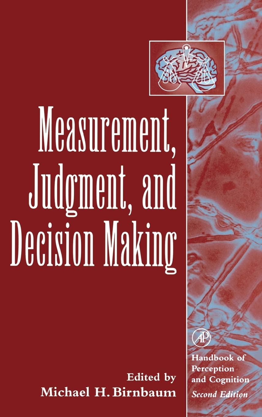 Measurement, Judgment, and Decision Making (Handbook of Perception and Cognition, Second Edition),Used