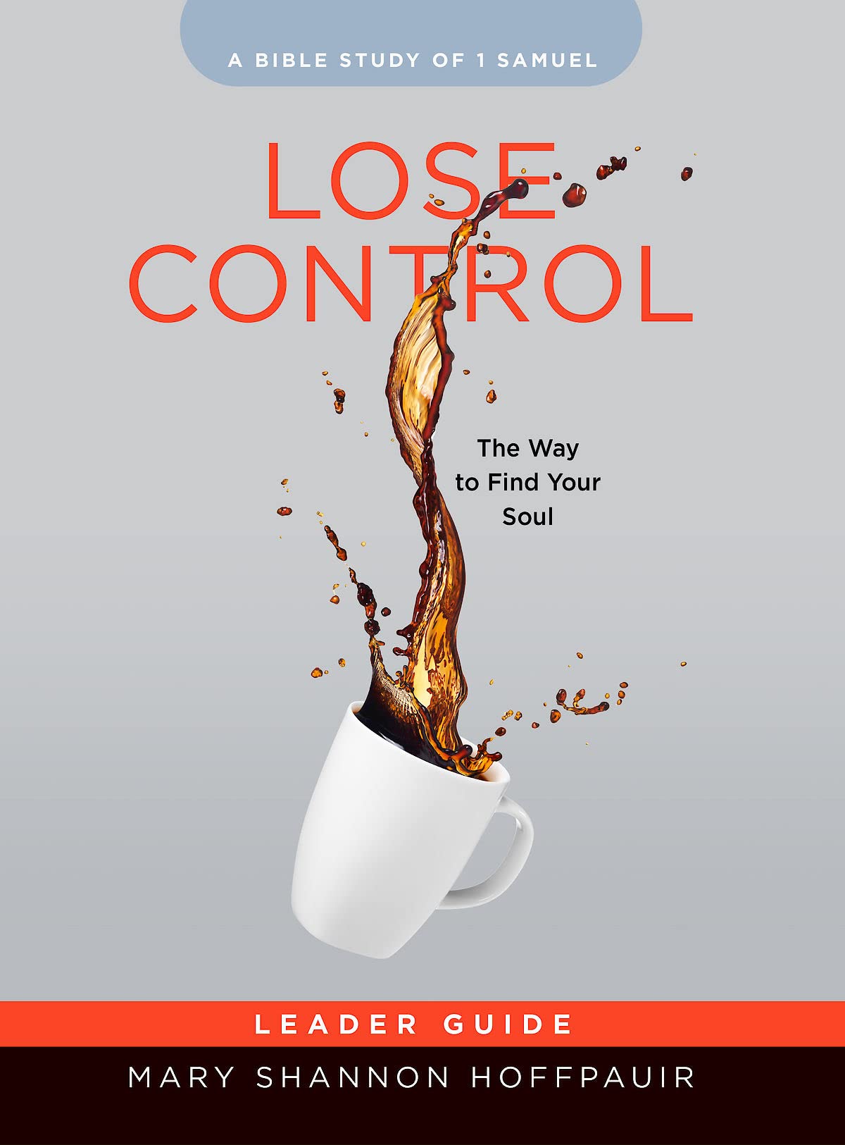 Lose Control Women's Bible Study Leader Guide: The Way to Find Your Soul,Used