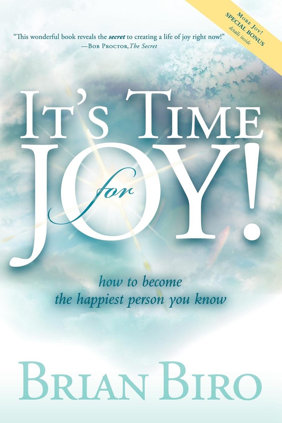 It's Time for Joy: How to Become the Happiest Person You Know,Used