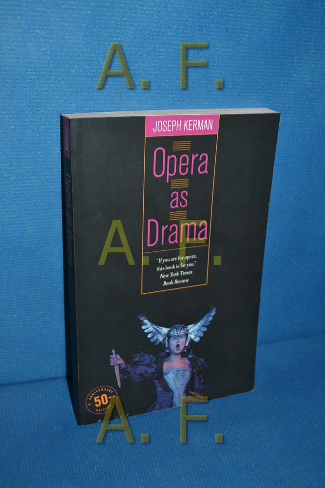 Opera as Drama: Fiftieth Anniversary Edition,Used