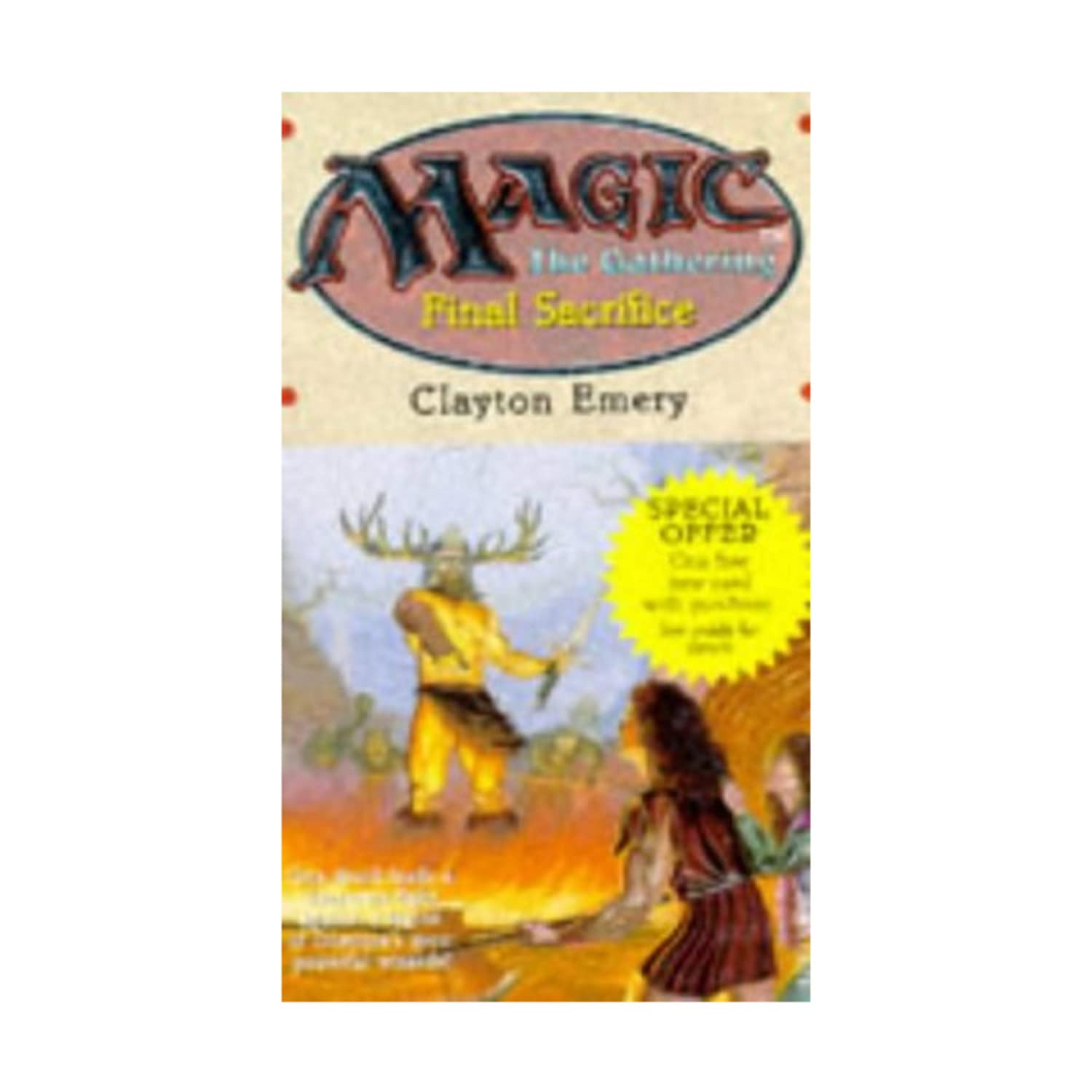 Final Sacrifice (Magic: The Gathering #4),New