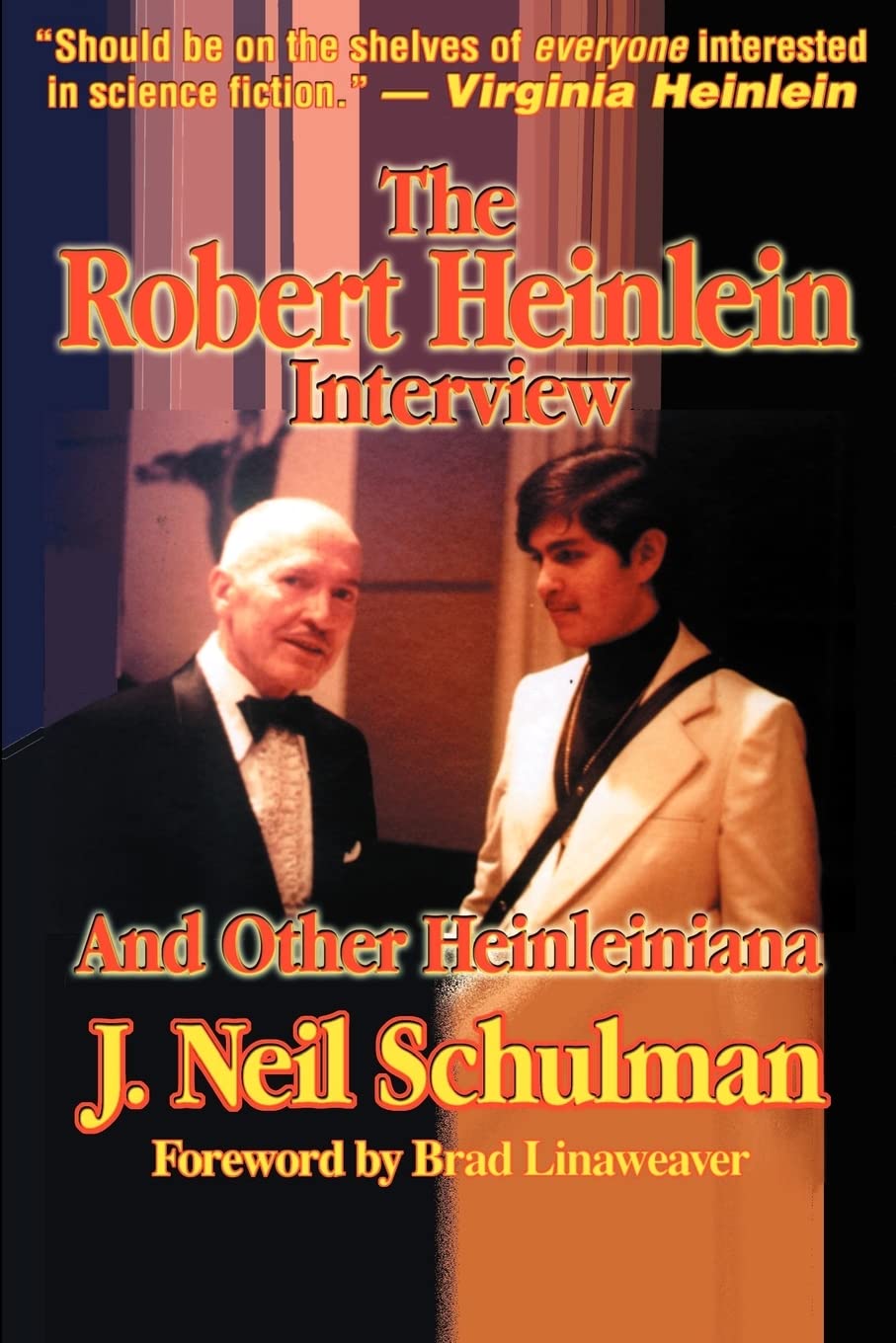 The Robert Heinlein Interview and Other Heinleiniana,Used