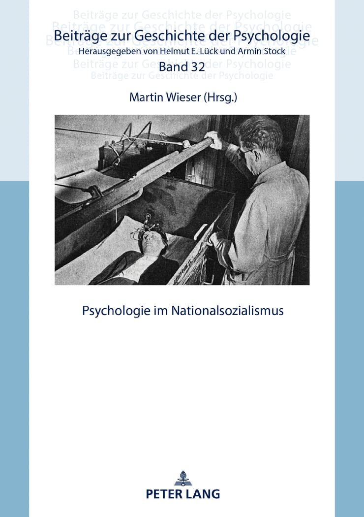 Psychologie im Nationalsozialismus (Beitrge zur Geschichte der Psychologie) (German Edition),Used