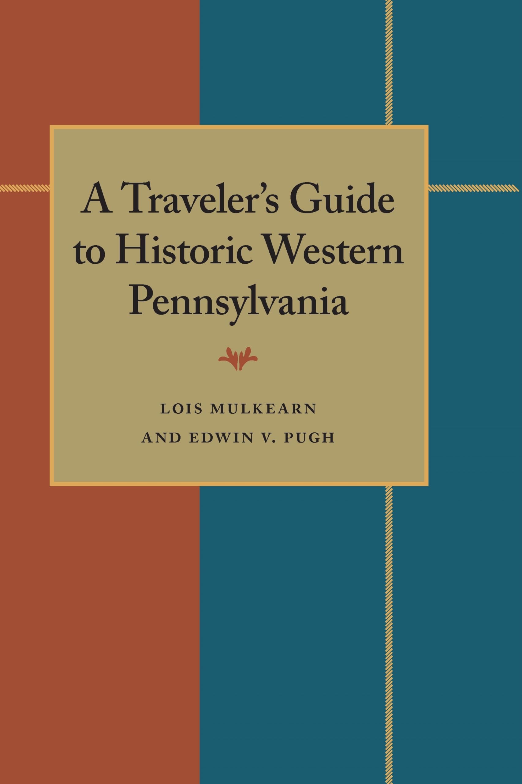 A Traveler's Guide to Historic Western Pennsylvania (Regional),Used