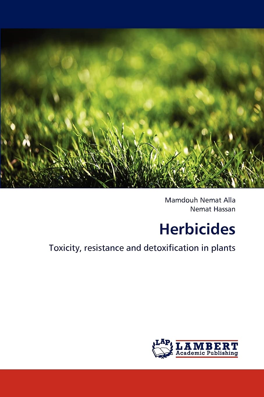 Herbicides: Toxicity, resistance and detoxification in plants,Used