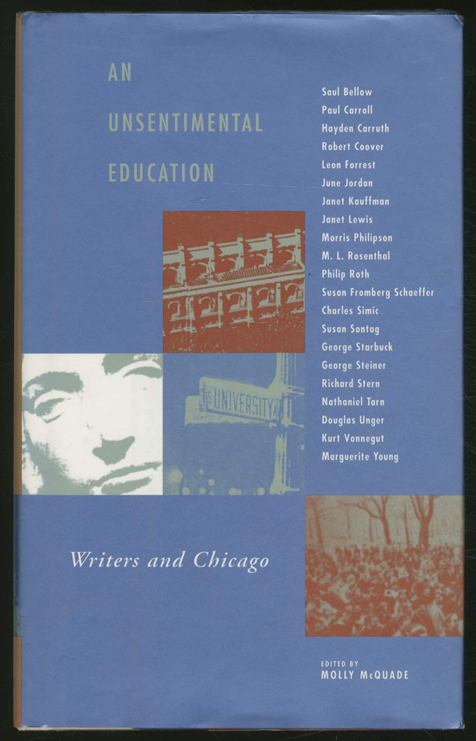 An Unsentimental Education: Writers And Chicago