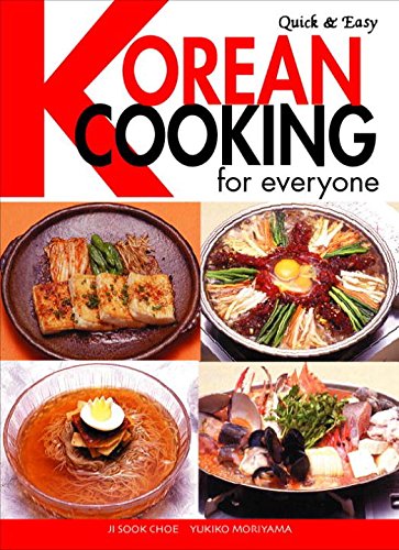 Quick & Easy Korean Cooking for Everyone (Quick & Easy Cookbooks Series),Used