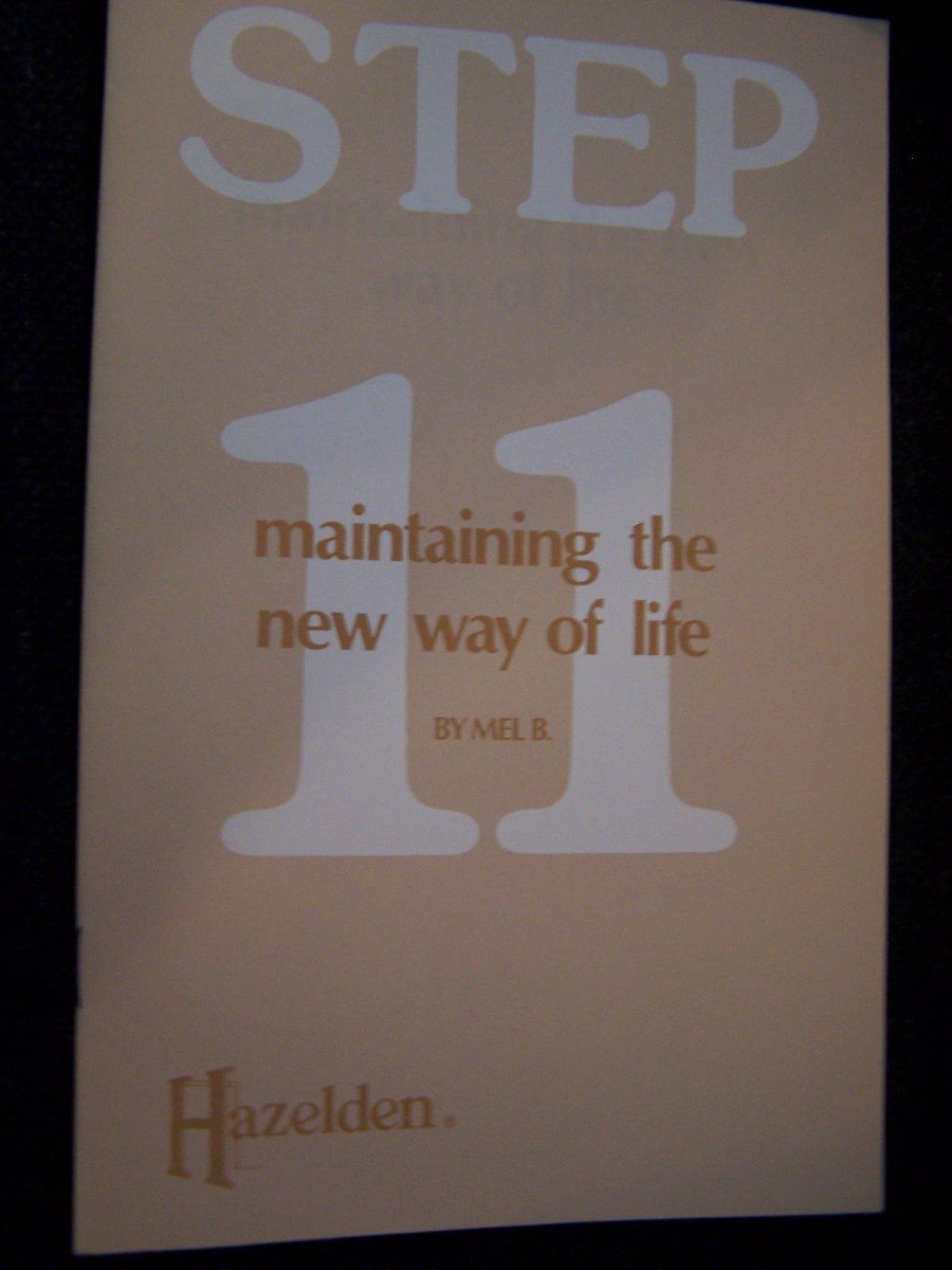 Step Eleven: AA Partnership With a Higher Power,Used