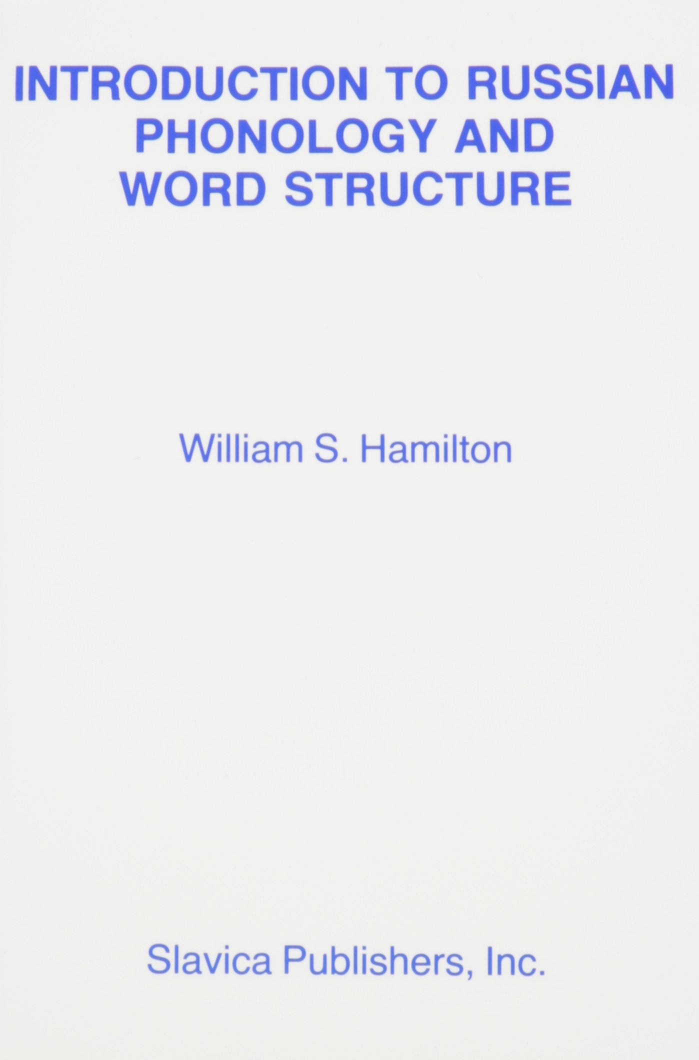 Introduction to Russian Phonology and Word Structure,Used