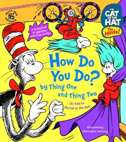 The Cat in the Hat: How Do You Do? by Thing One and Thing Two,Used