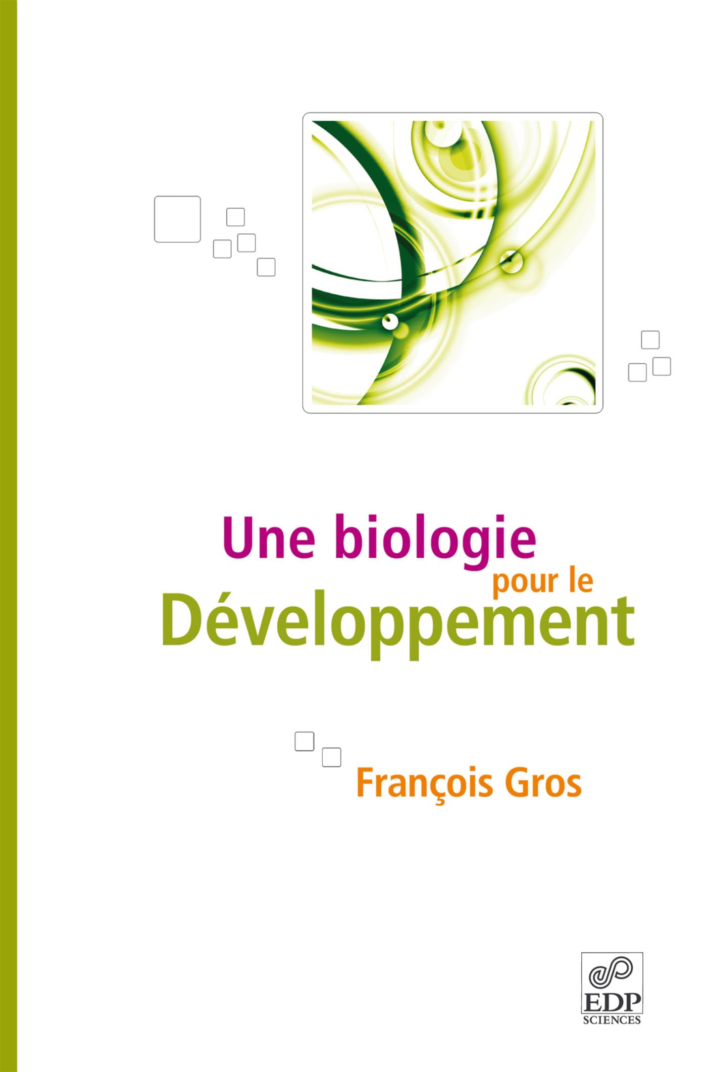 Une biologie pour le dveloppement,Used