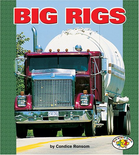 Big Rigs (Pull Ahead Books),Used