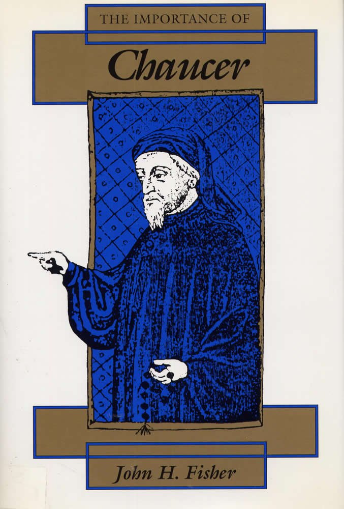 The Importance of Chaucer,Used