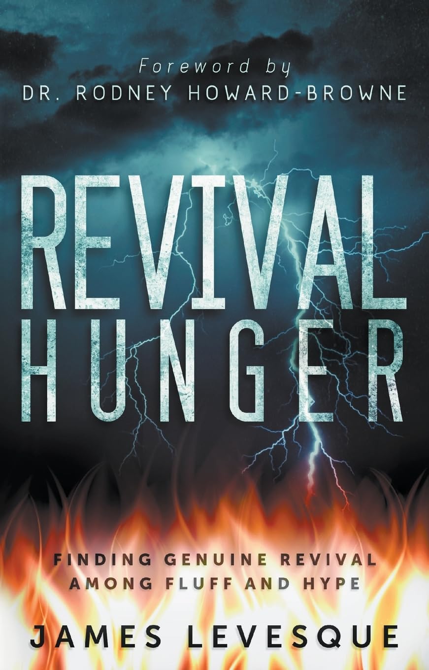 Revival Hunger: Finding Genuine Revival Among Fluff and Hype,Used