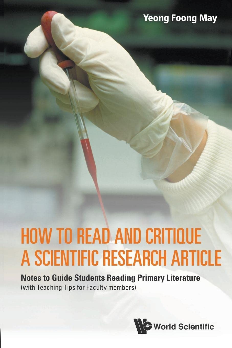 How To Read And Critique A Scientific Research Article: Notes To Guide Students Reading Primary Literature (With Teaching Tips F,Used