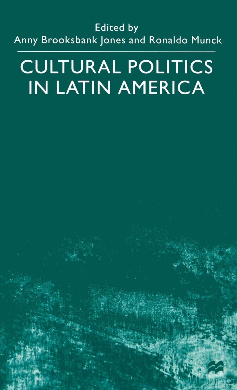 Cultural Politics in Latin America,Used