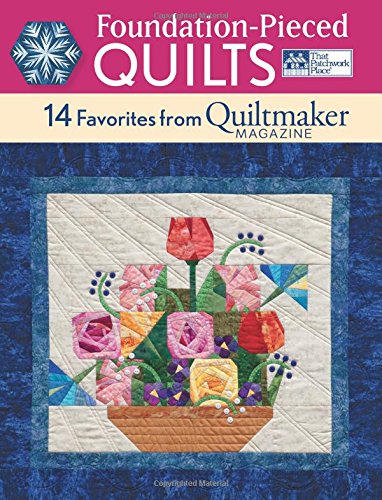 FoundationPieced Quilts: 14 Favorites from Quiltmaker Magazine,Used