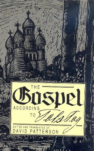 Gospel According Tolstoy,Used