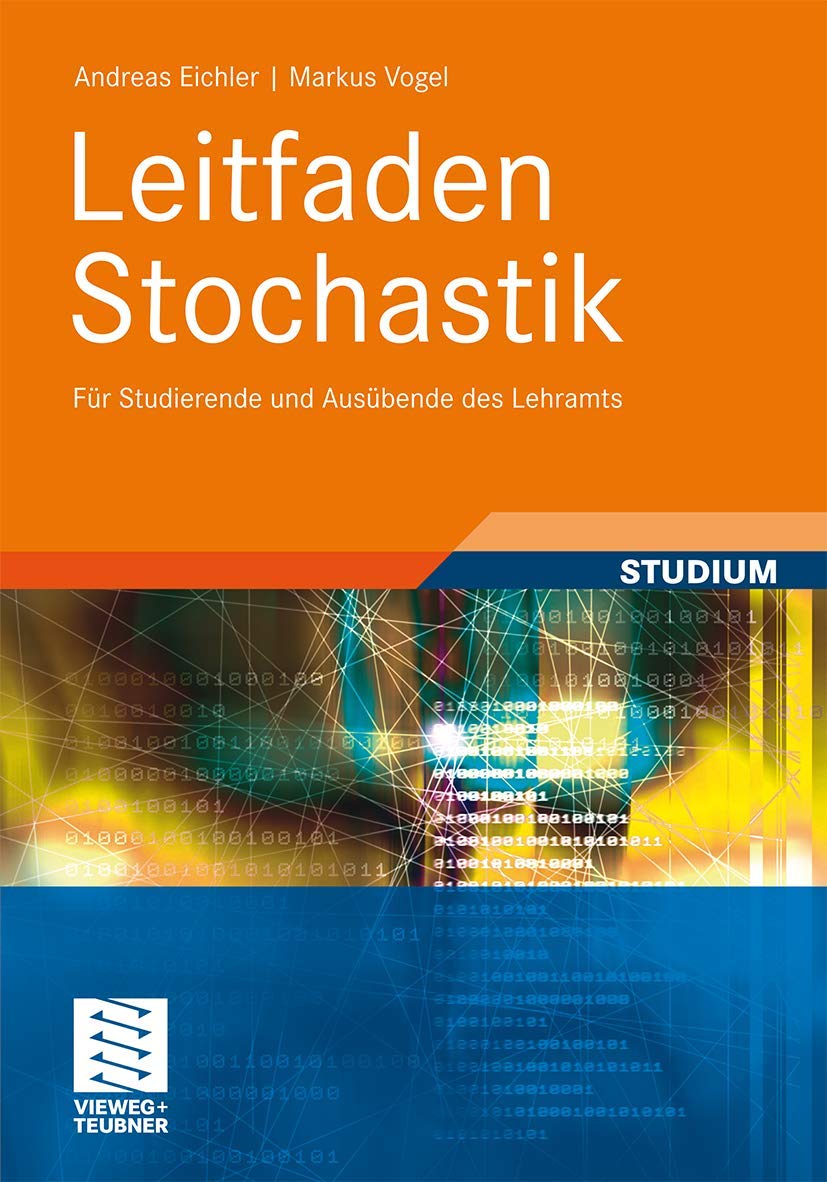 Leitfaden Stochastik: Fr Studierende und Ausbende des Lehramts (German Edition),Used