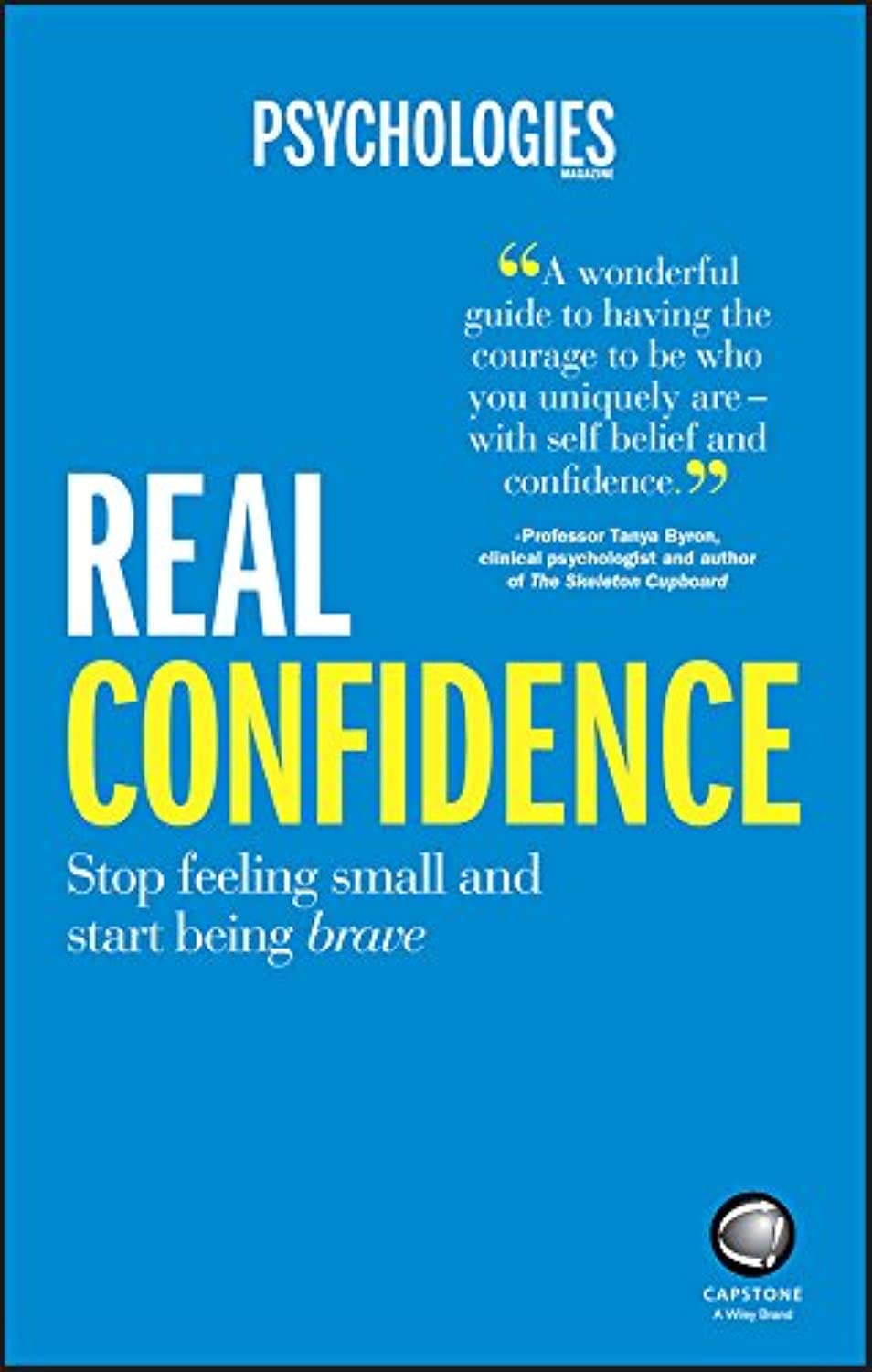 Real Confidence: Stop feeling small and start being brave,Used