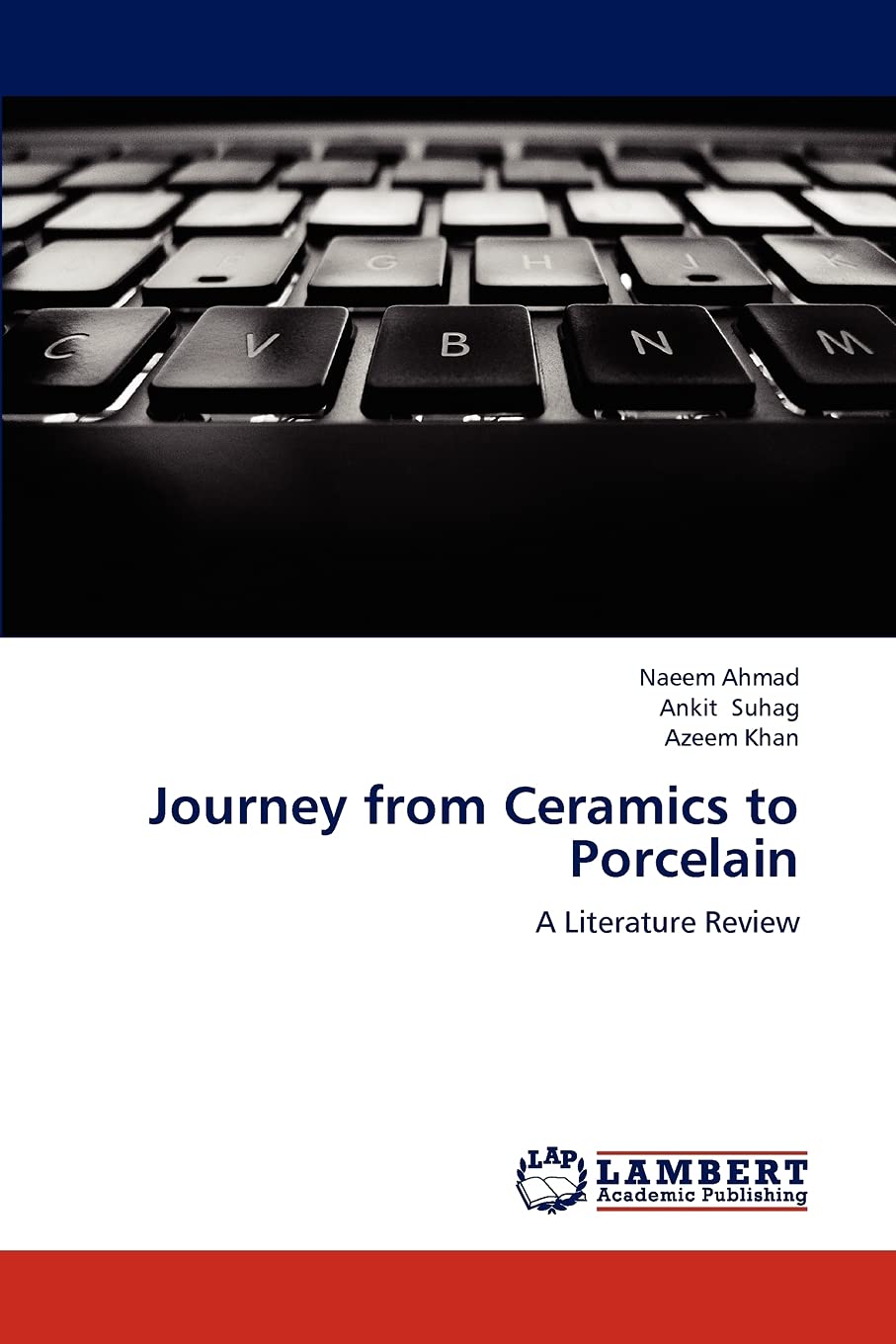 Journey from Ceramics to Porcelain: A Literature Review,Used