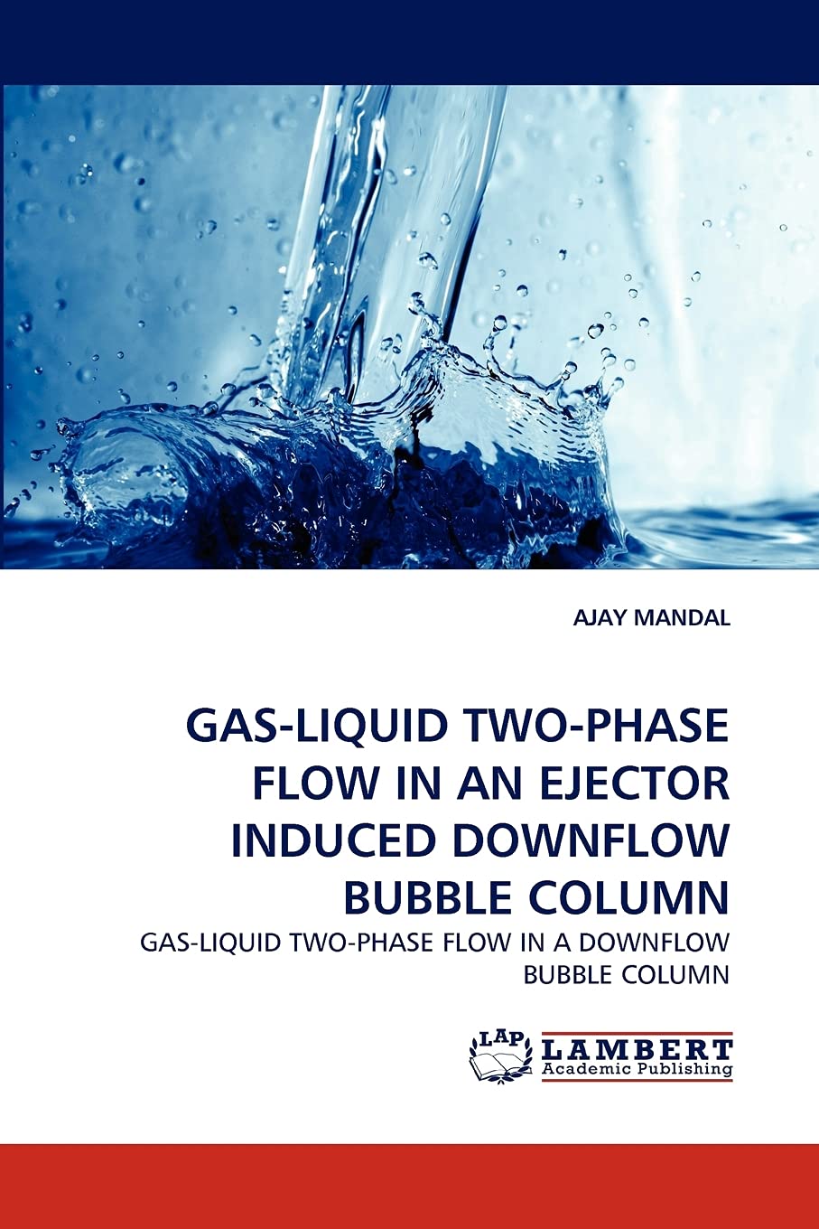 GasLiquid TwoPhase Flow in an Ejector Induced Downflow Bubble Column,Used