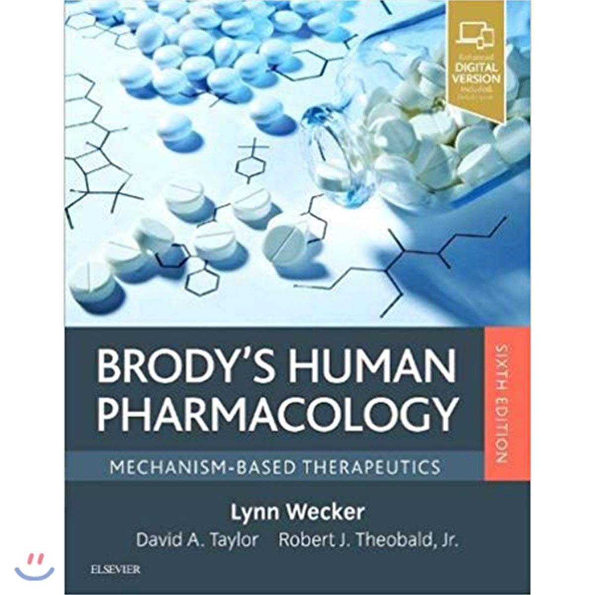 Brody'S Human Pharmacology: Mechanismbased Therapeutics,New