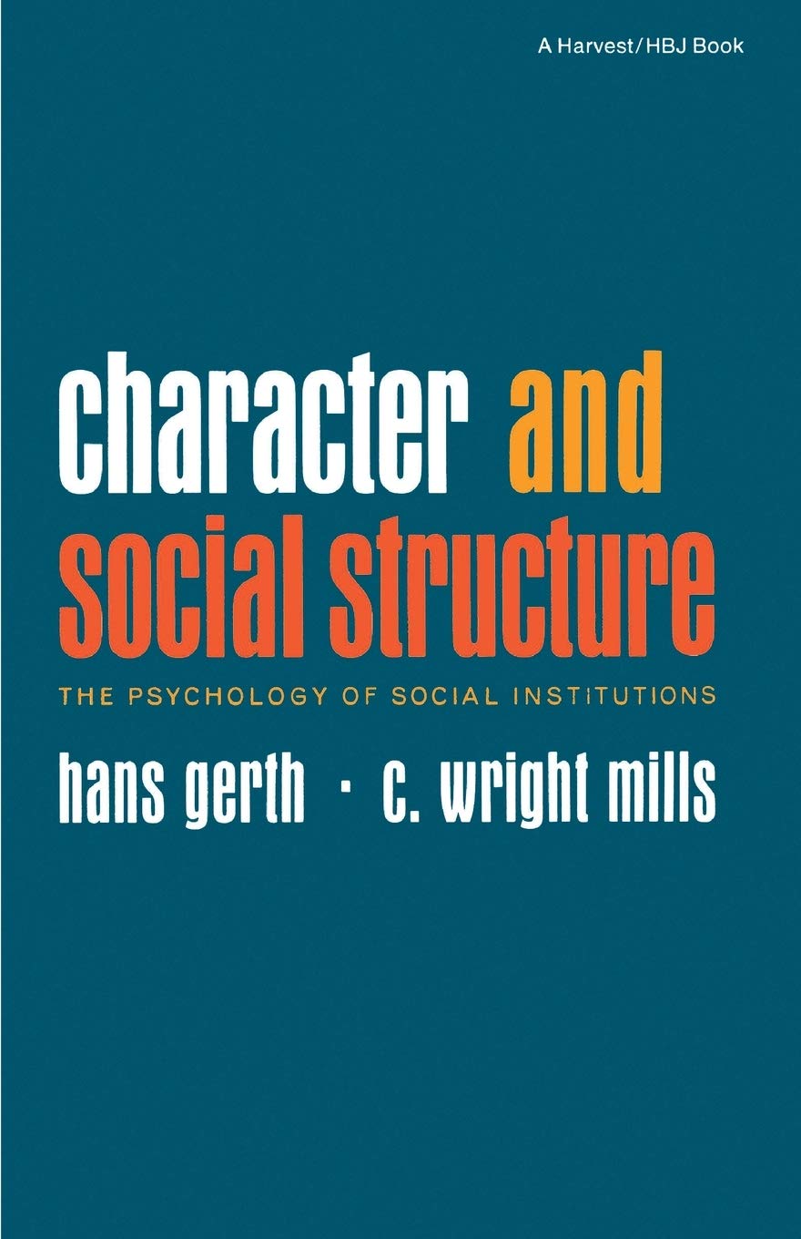 Character & Social Structure,New