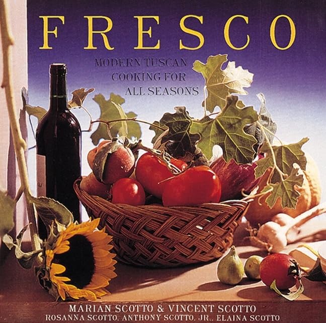Fresco: Modern Tuscan Cooking For All Seasons,New