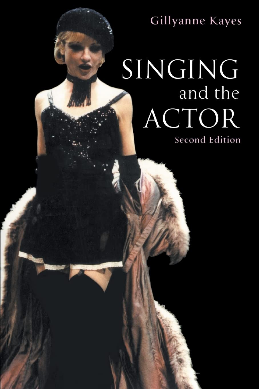 Singing And The Actor (Theatre Arts Book),Used