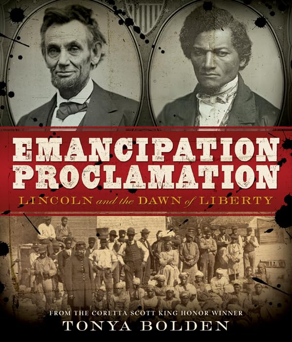 Emancipation Proclamation: Lincoln and the Dawn of Liberty,Used