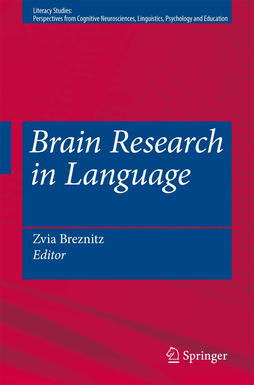 Brain Research In Language (Literacy Studies, 1)
