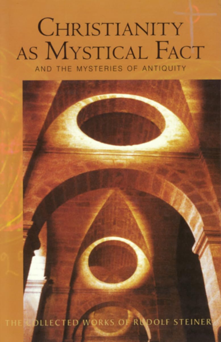 Christianity As Mystical Fact: And the Mysteries of Antiquity,Used