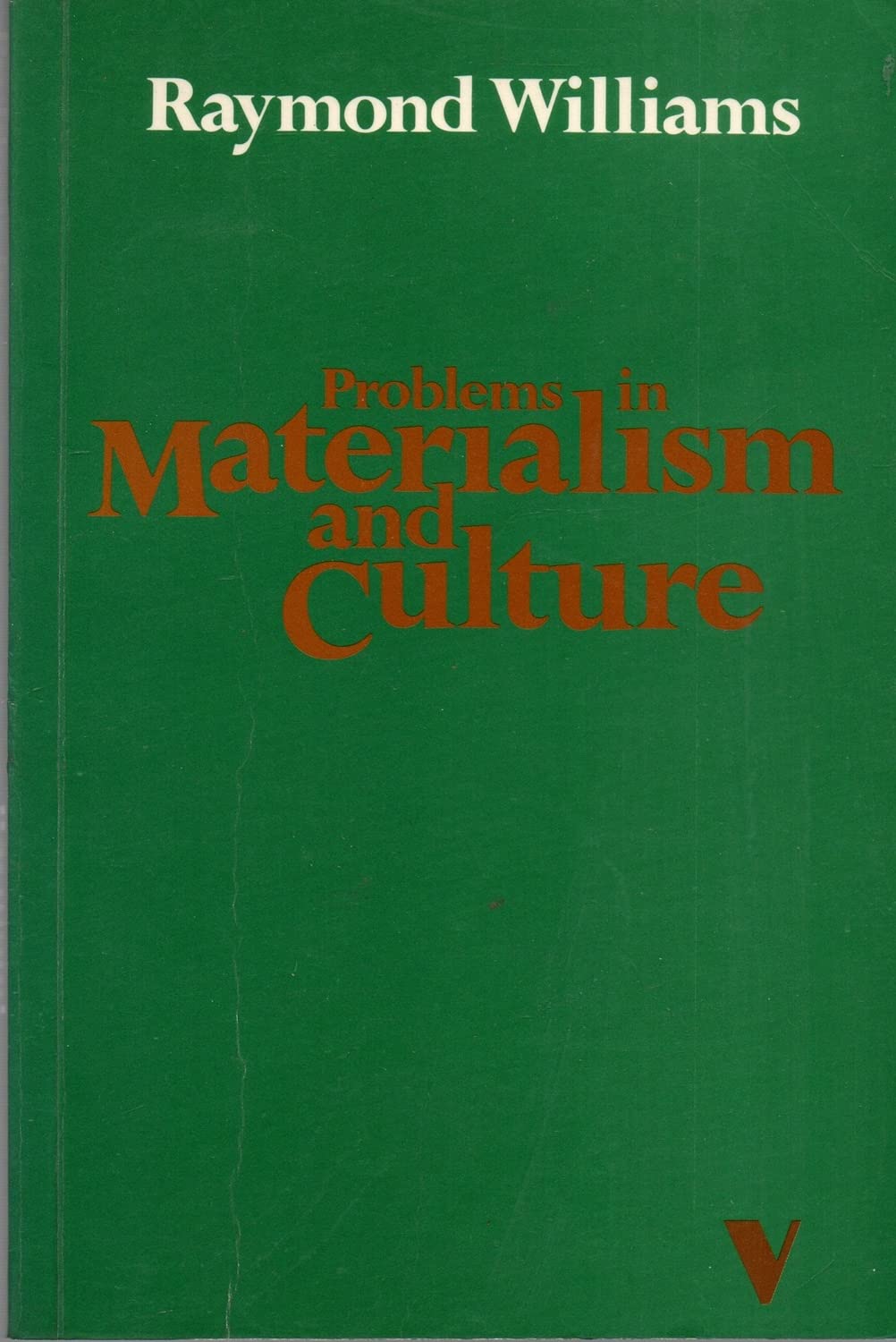 Problems In Materialism And Culture: Selected Essays,Used
