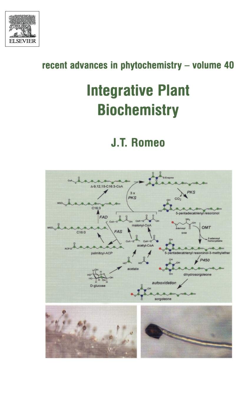 Integrative Plant Biochemistry (Volume 40) (Recent Advances in Phytochemistry, Volume 40),Used