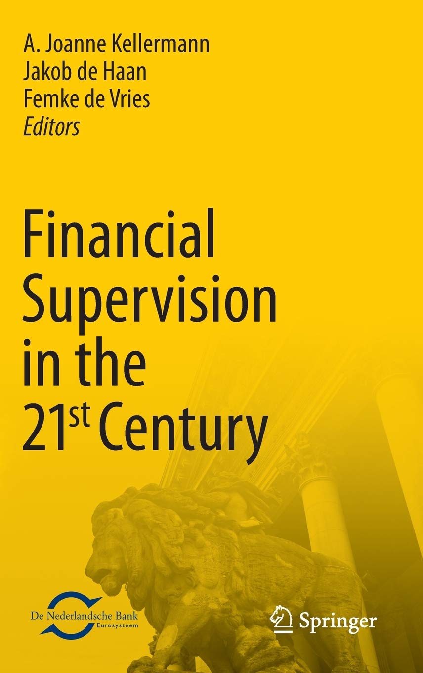 Financial Supervision in the 21st Century,New