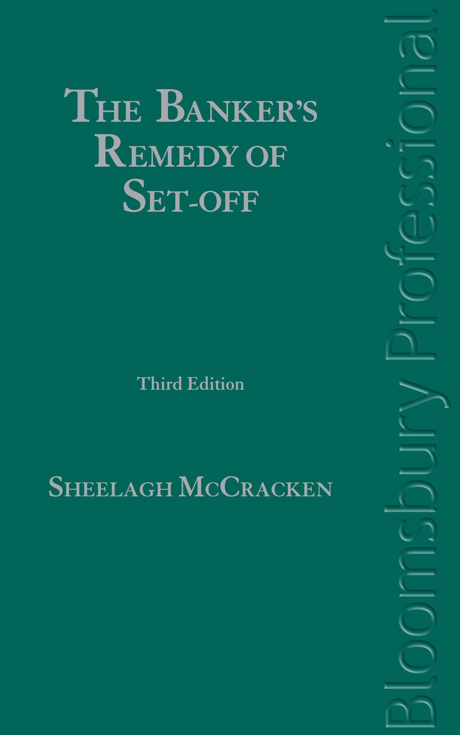 The Banker's Remedy of SetOff,Used