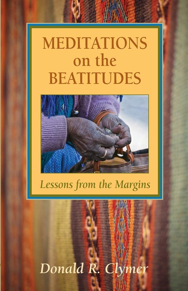 Meditations on the Beatitudes: Lessons from the Margins,Used