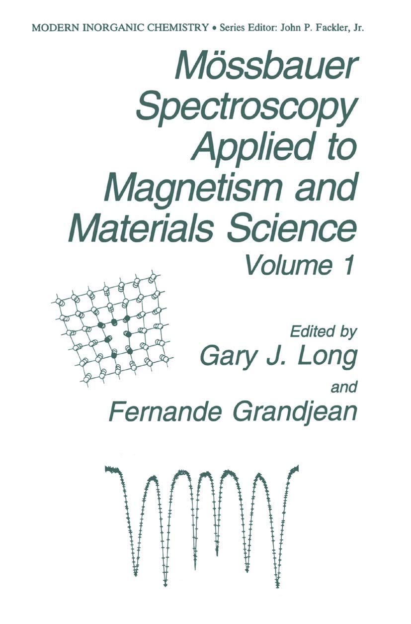 Mssbauer Spectroscopy Applied to Magnetism and Materials Science (Modern Inorganic Chemistry, 1),Used