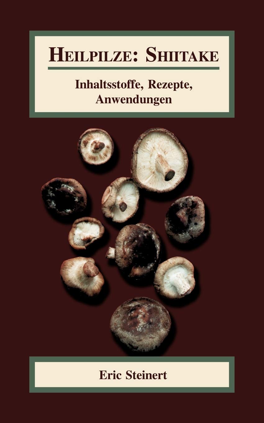 Heilpilze: Shiitake (German Edition),Used
