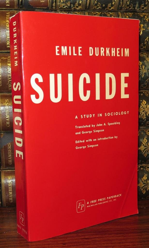 Suicide: A Study in Sociology,Used