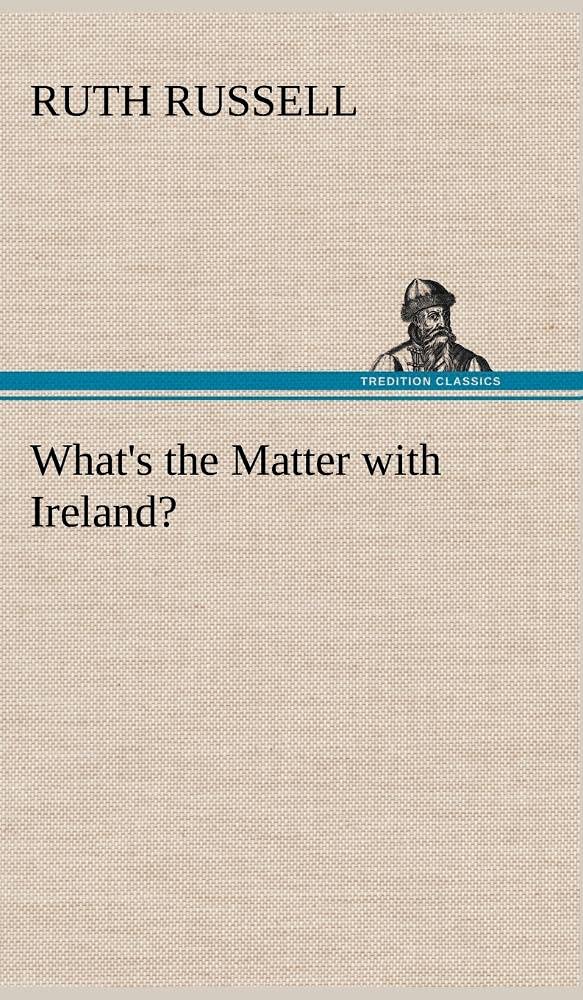 What's the Matter with Ireland?,Used