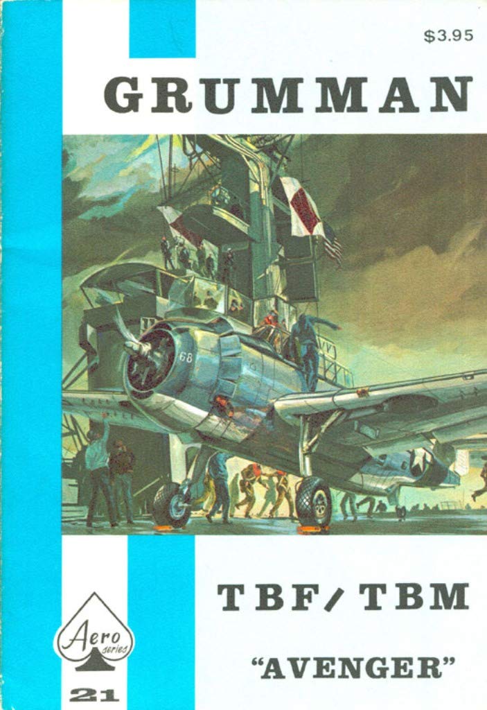 Grumman TBF/TBM Avenger  Aero Series 21,Used