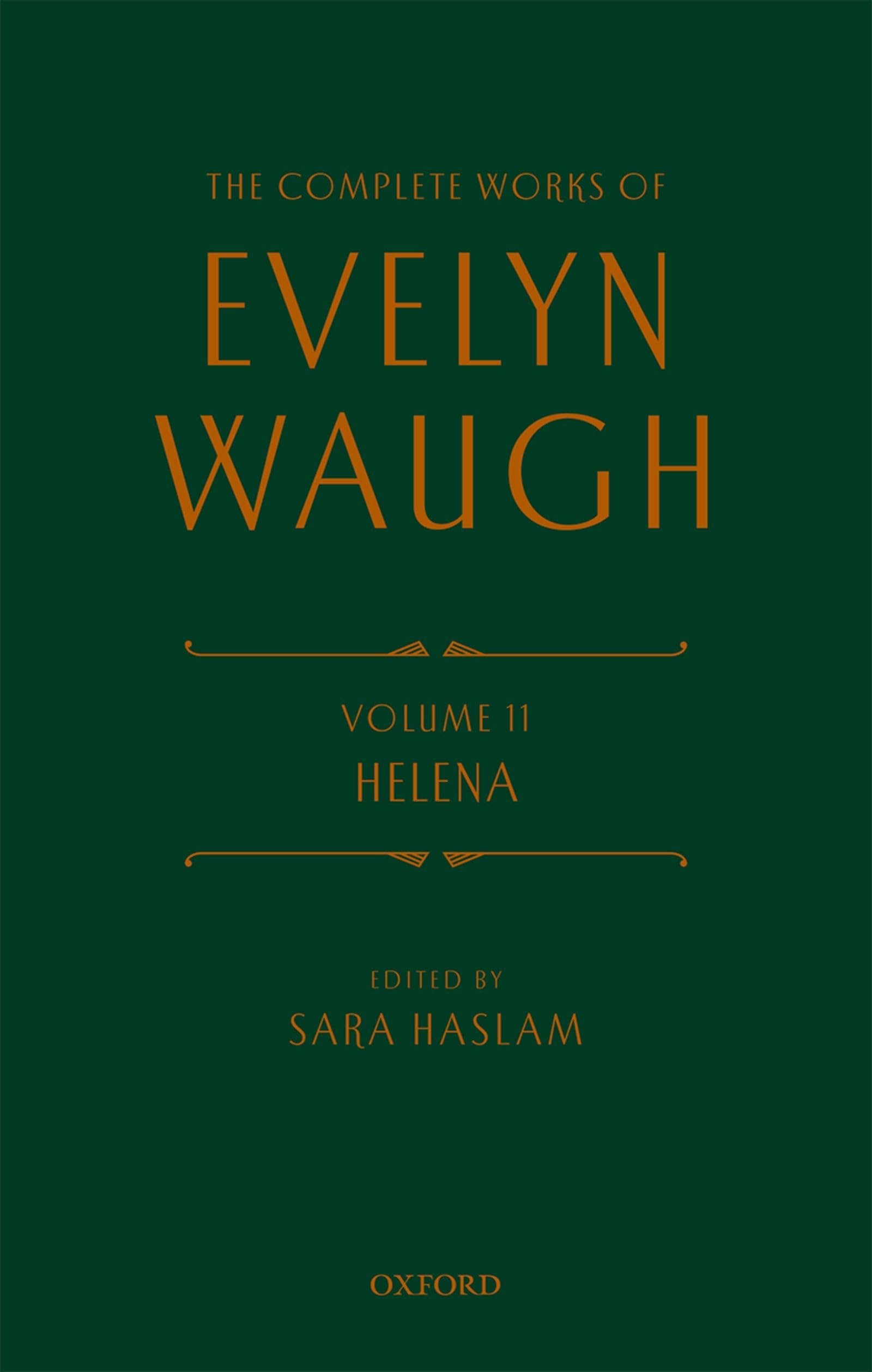 The Complete Works of Evelyn Waugh: Helena: Volume 11,Used