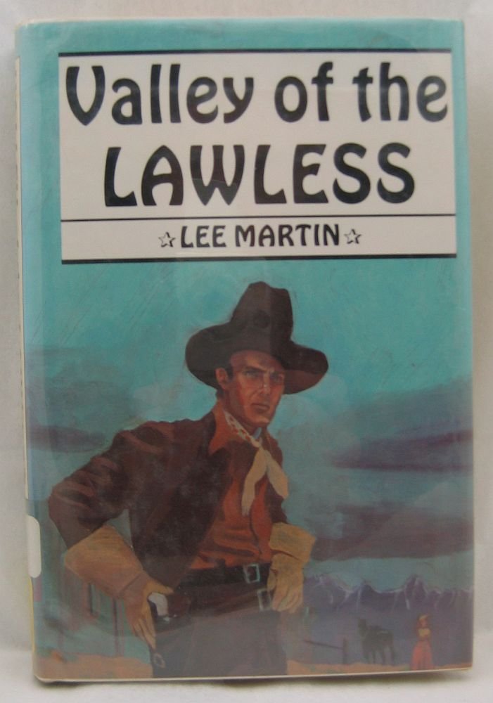 Valley of the Lawless,Used