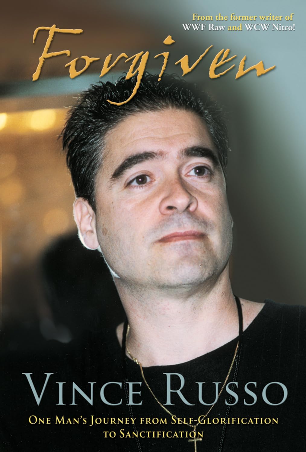 Forgiven: One Man's Journey from SelfGlorification to Sanctification,Used