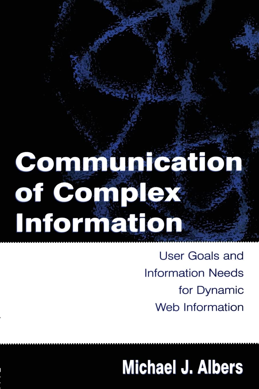 Communication Of Complex Information,New